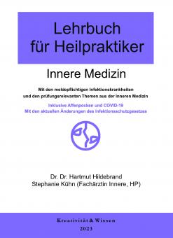 Lehrbuch für Heilpraktiker:Band 1  Innere Medizin 